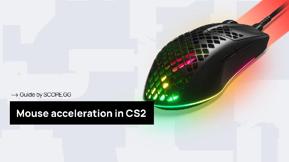 CS2 mouse accelaration guide